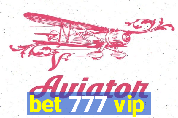 bet 777 vip